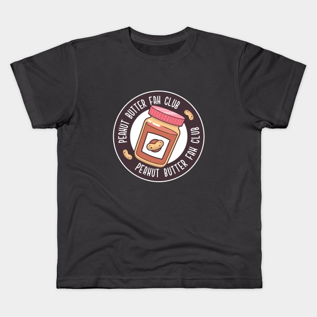 Peanut Butter Fan Club Kids T-Shirt by zoljo